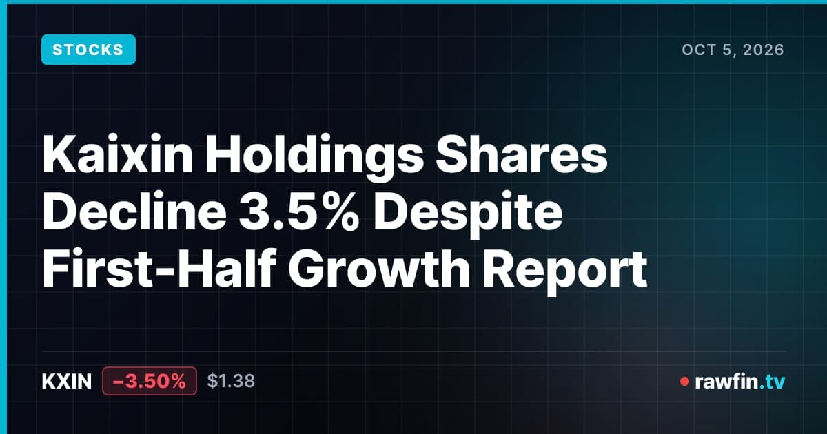 Kaixin Holdings Shares Decline 3.5% Despite First-Half Growth Report