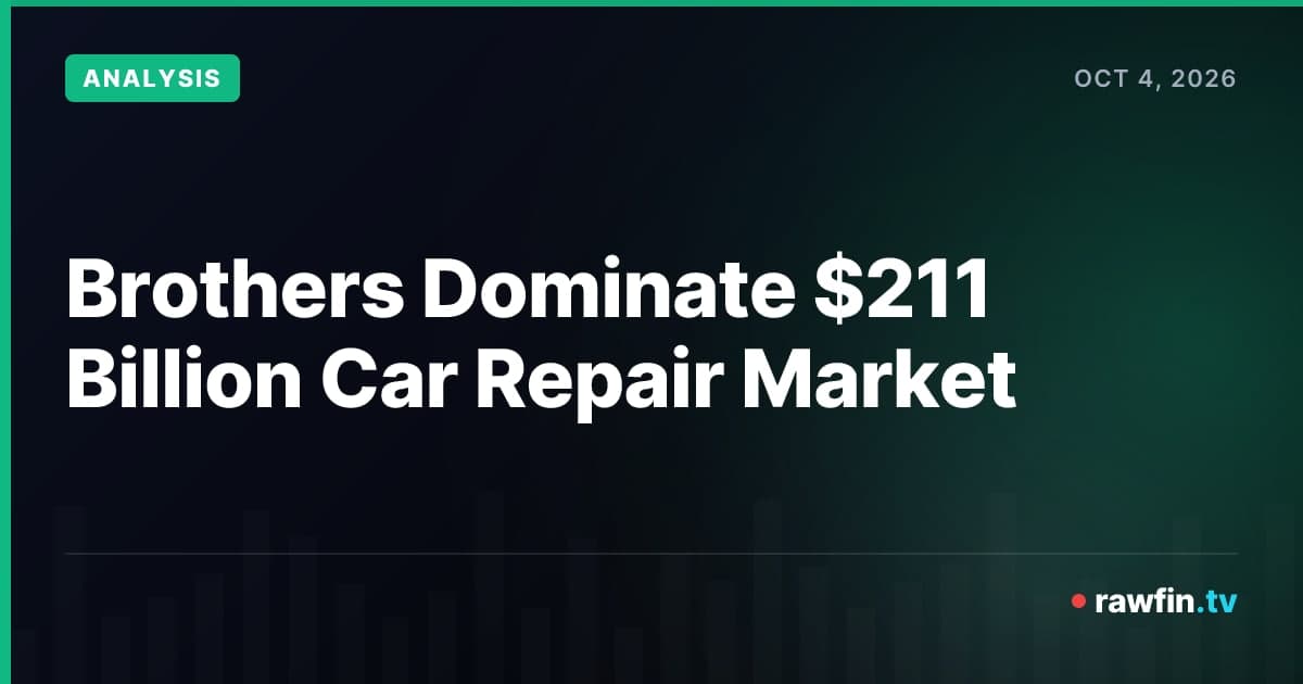 Brothers Dominate $211 Billion Car Repair Market