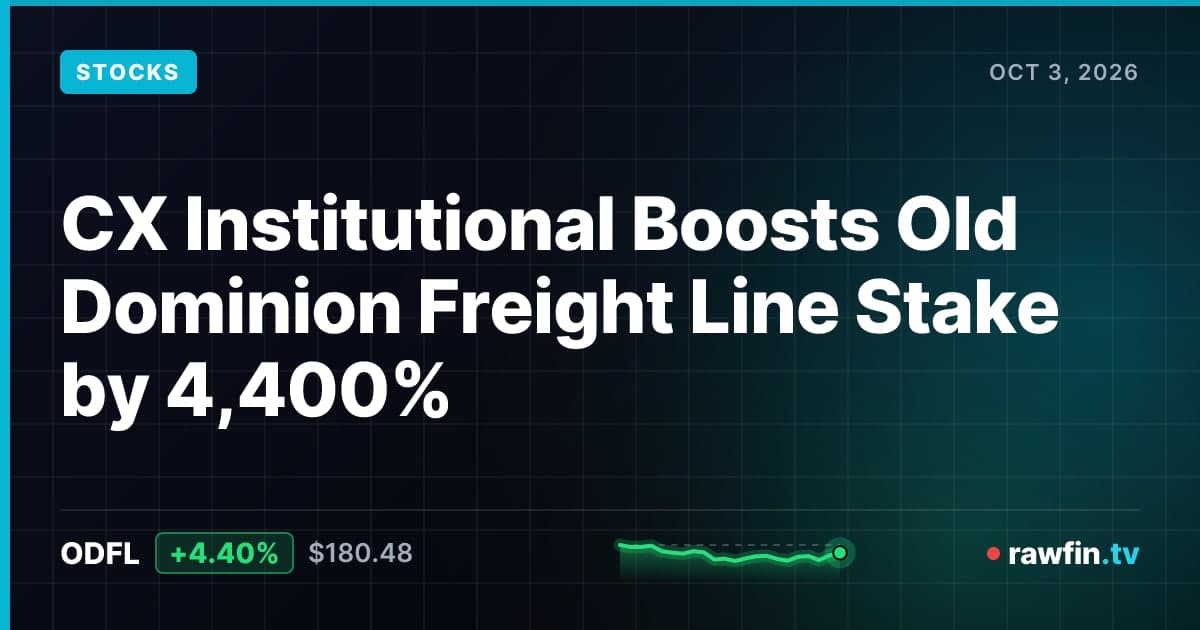CX Institutional Boosts Old Dominion Freight Line Stake by 4,400%
