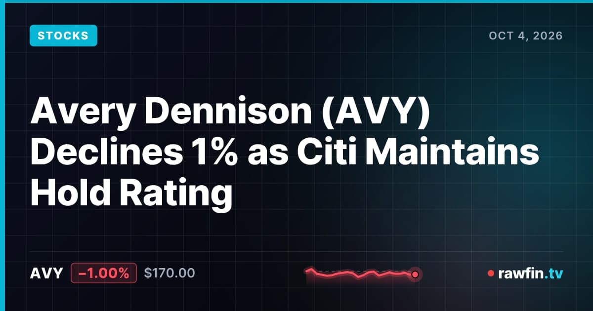 Avery Dennison (AVY) Declines 1% as Citi Maintains Hold Rating