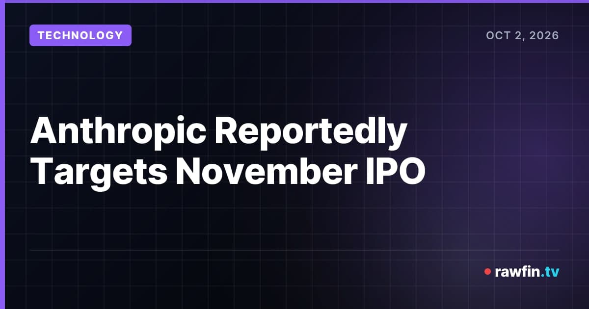 Anthropic Reportedly Targets November IPO