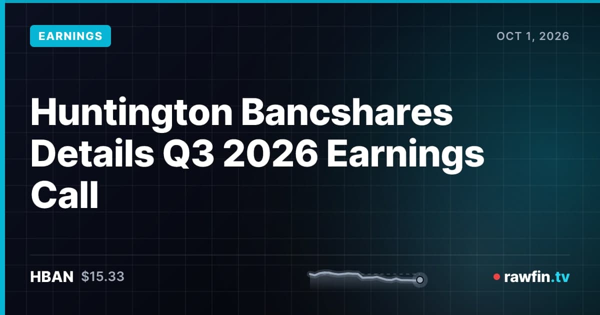 Huntington Bancshares Details Q3 2026 Earnings Call