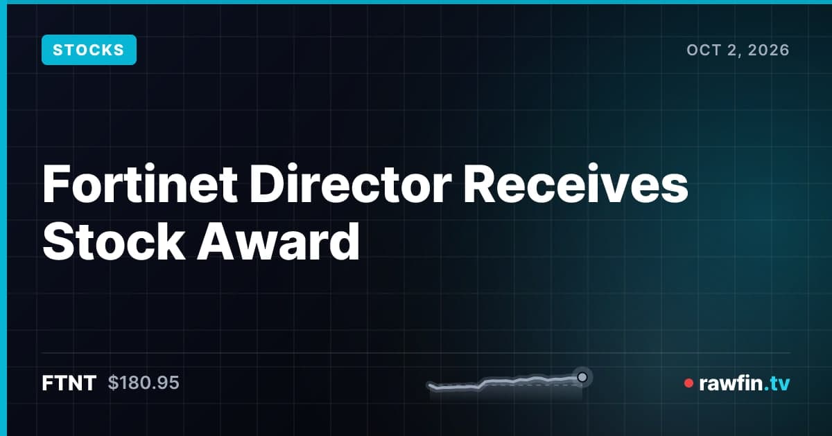 Fortinet Director Receives Stock Award
