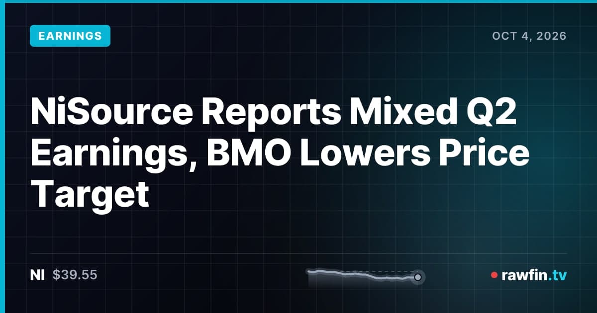 NiSource Reports Mixed Q2 Earnings, BMO Lowers Price Target