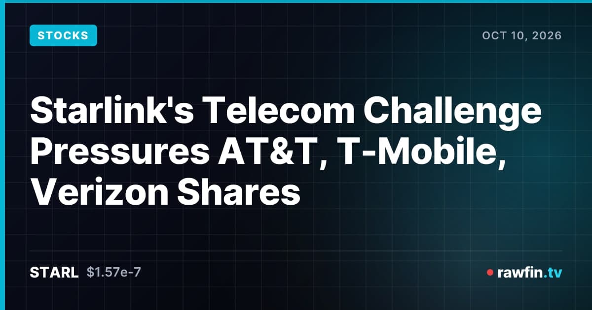 Starlink's Telecom Challenge Pressures AT&T, T-Mobile, Verizon Shares