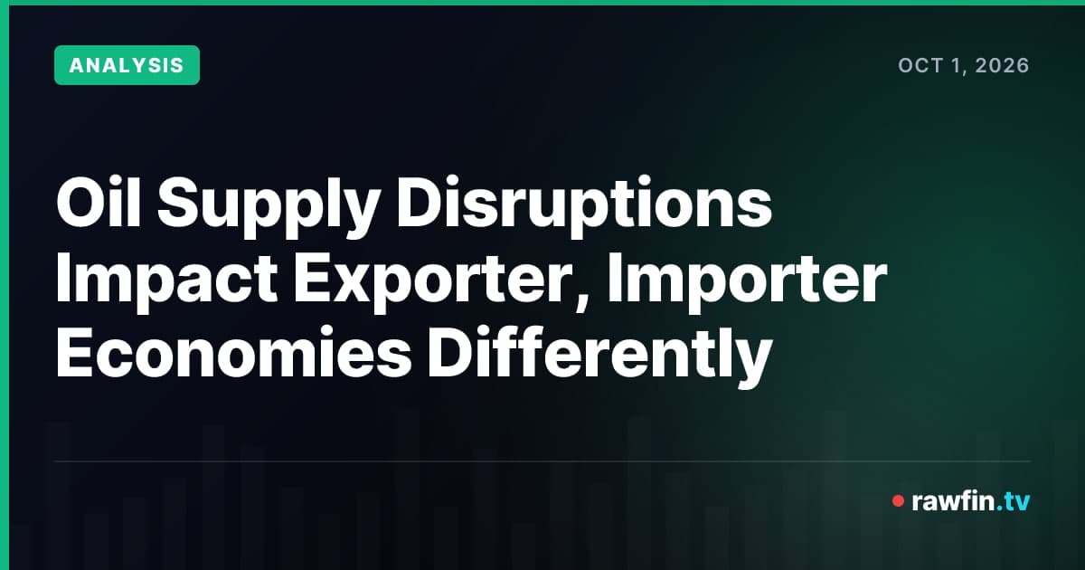 Oil Supply Disruptions Impact Exporter, Importer Economies Differently