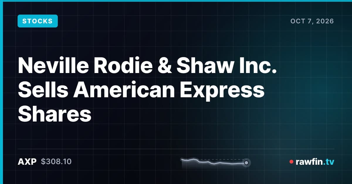 Neville Rodie & Shaw Inc. Sells American Express Shares