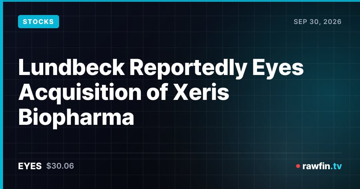 Lundbeck Reportedly Eyes Acquisition of Xeris Biopharma