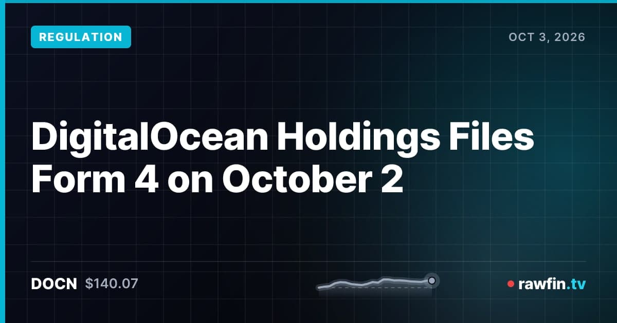 DigitalOcean Holdings Files Form 4 on October 2