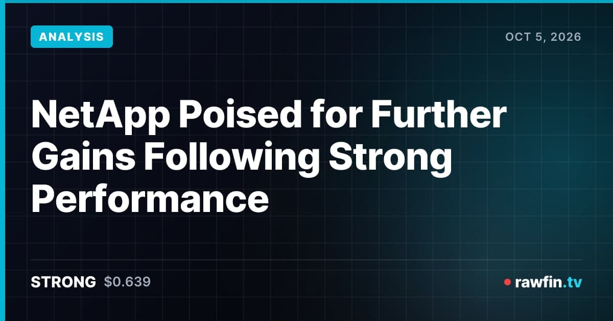 NetApp Poised for Further Gains Following Strong Performance