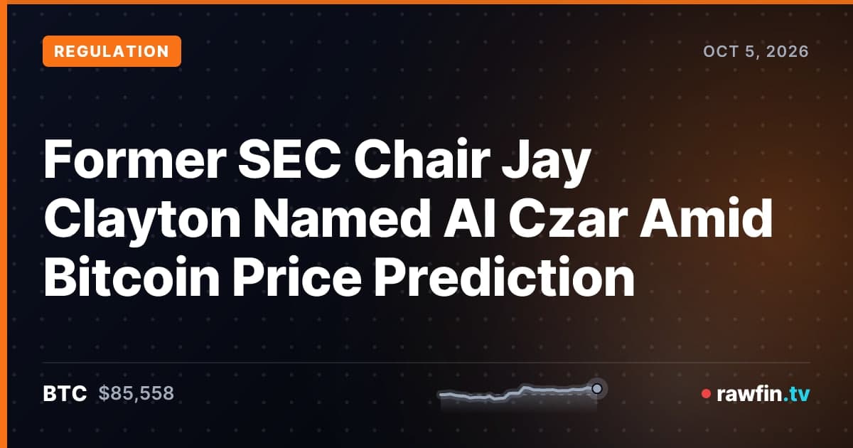 Former SEC Chair Jay Clayton Named AI Czar Amid Bitcoin Price Prediction