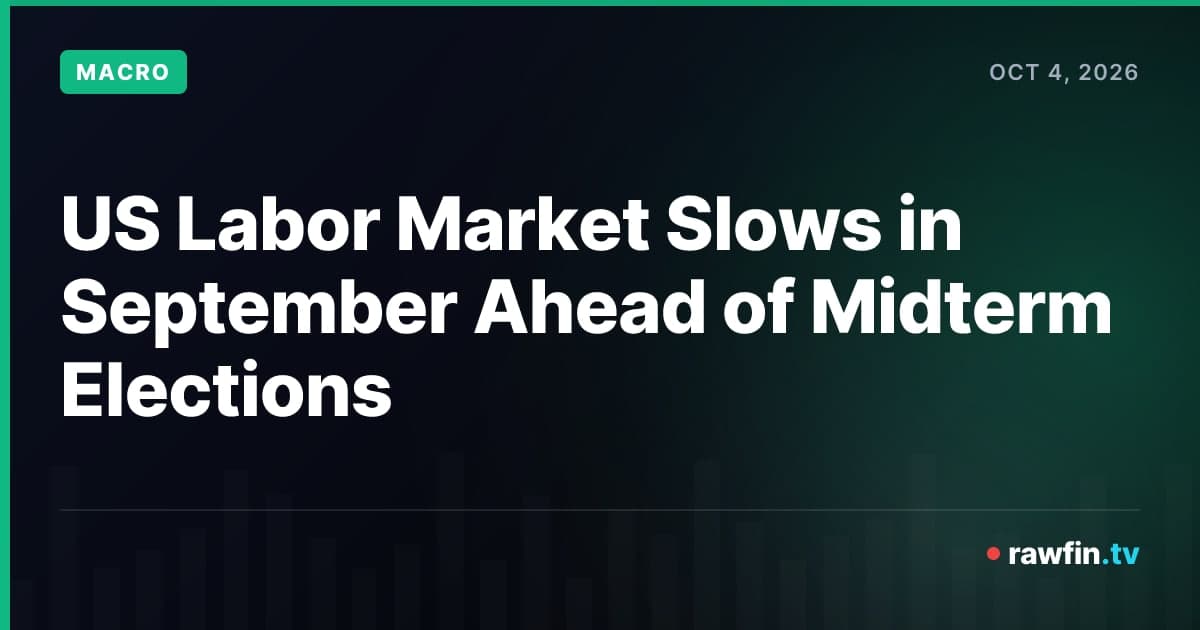 US Labor Market Slows in September Ahead of Midterm Elections