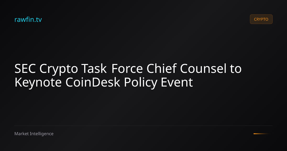 SEC Crypto Task Force Chief Counsel to Keynote CoinDesk Policy Event