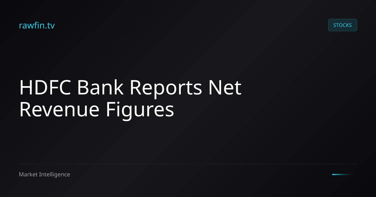 HDFC Bank Reports Net Revenue Figures