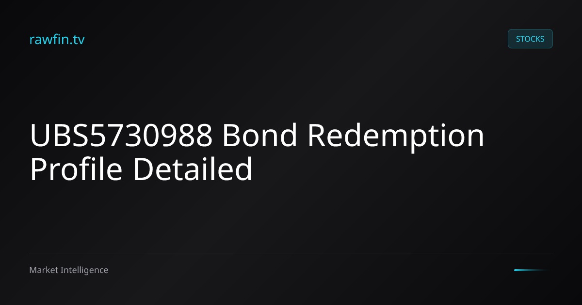 UBS5730988 Bond Redemption Profile Detailed