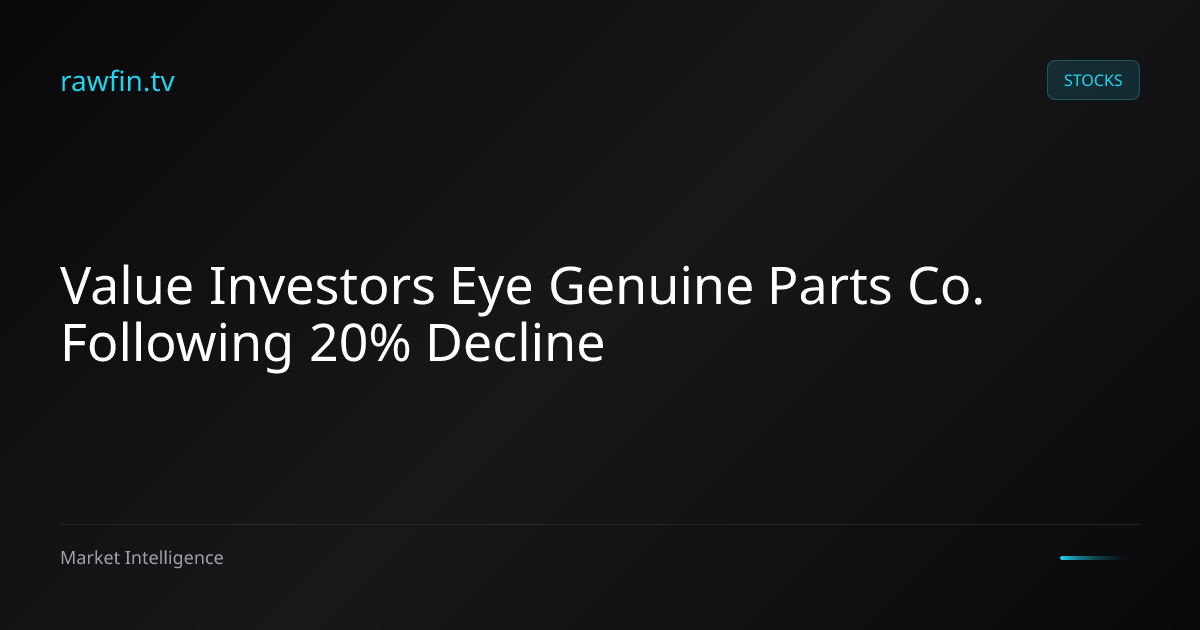 Value Investors Eye Genuine Parts Co. Following 20% Decline