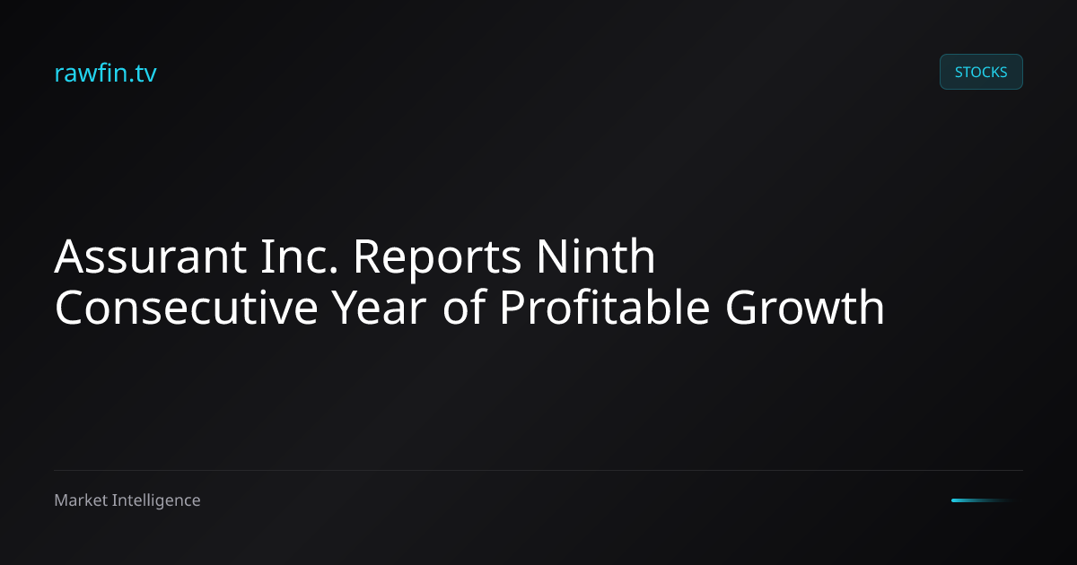 Assurant Inc. Reports Ninth Consecutive Year of Profitable Growth