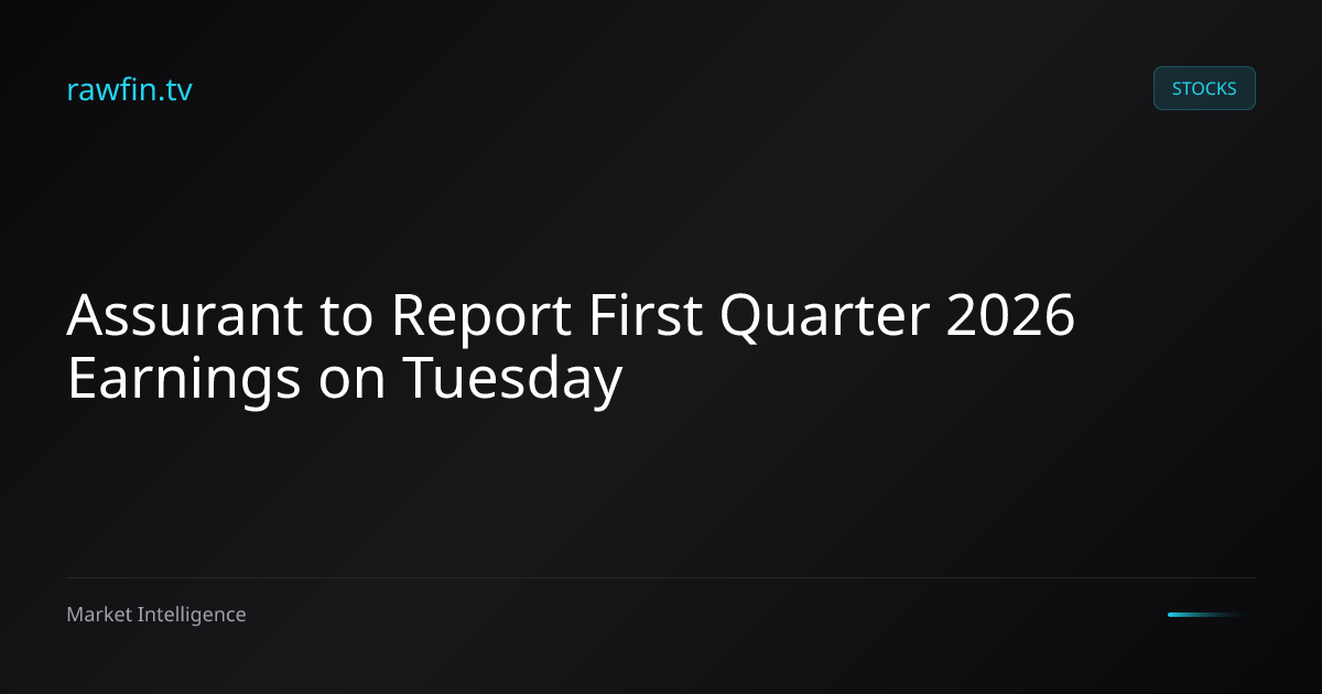 Assurant to Report First Quarter 2026 Earnings on Tuesday